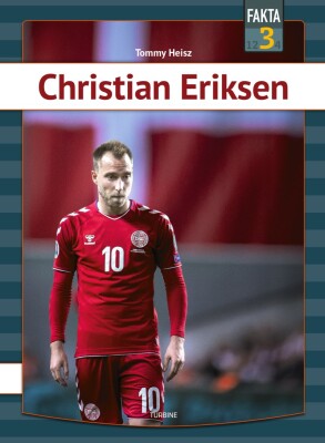 Christian Eriksen - Tommy Heisz - Bog