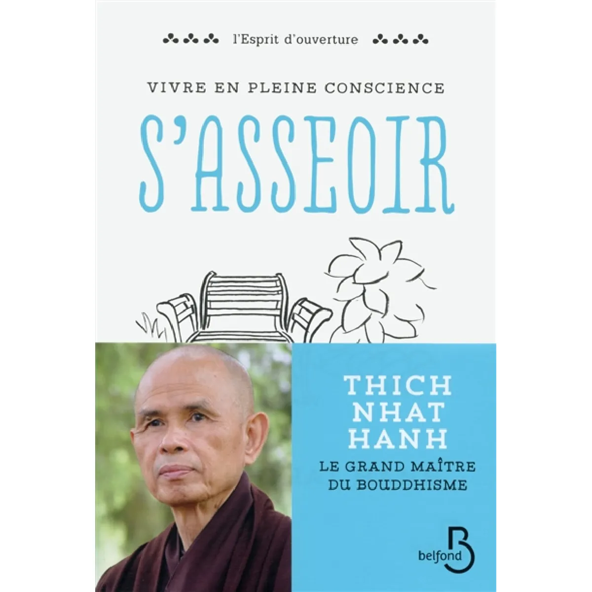 Vivre en pleine conscience. S'asseoir · Occasion