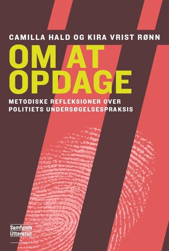 Om At Opdage - Kira Vrist Rønn - Bog