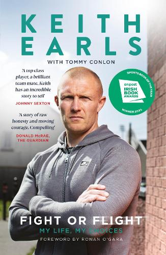 Fight Or Flight: Irish Sports Book Award 2021 Winner (Paperback)