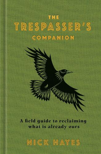The Trespasser's Companion (Hardback)