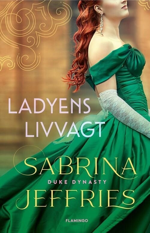 Ladyens Livvagt - Sabrina Jeffries - Bog