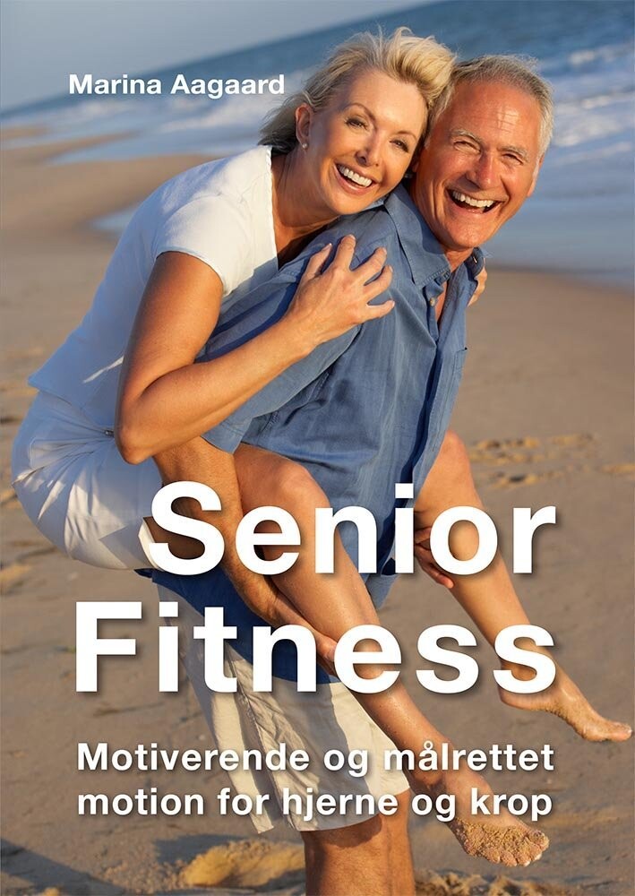 Senior Fitness - Marina Aagaard - Bog