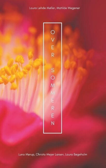Over Sommeren - Luna Mørup - Bog