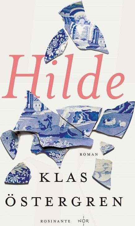 Hilde - Klas Östergren - Bog