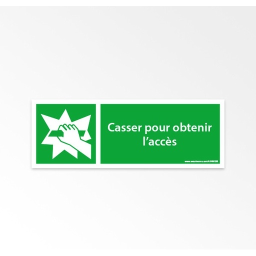 Panneaux d'évacuation - Casser pour accès - E008 - ISO 7010