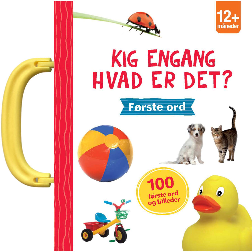 Køb Forlaget Tukan Kig Engang - Hvad Er Det? Første Ord