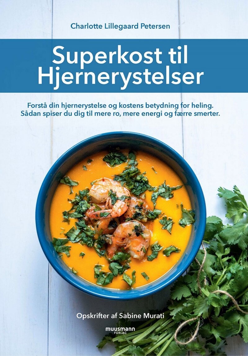 Superkost Til Hjernerystelser - Charlotte Lillegaard Petersen - Bog