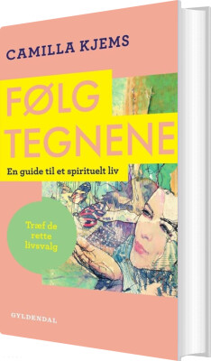 Følg Tegnene - Camilla Kjems - Bog