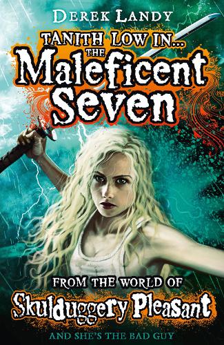 The Maleficent Seven (From the World of Skulduggery Pleasant) - Skulduggery Pleasant (Paperback)