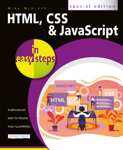 HTML, CSS and JavaScript in easy steps - In Easy Steps (Paperback)