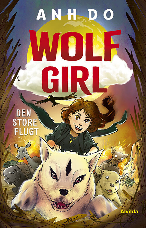 Wolf Girl 2: Den Store Flugt - Anh Do - Bog