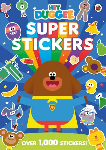 Hey Duggee: Super Stickers - Hey Duggee (Paperback)