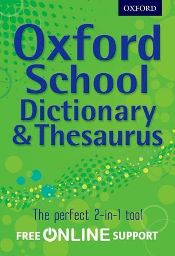 Oxford School Dictionary & Thesaurus (Multiple items)