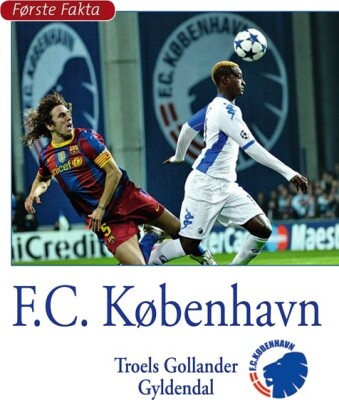 F.C. København - Troels Gollander - Bog