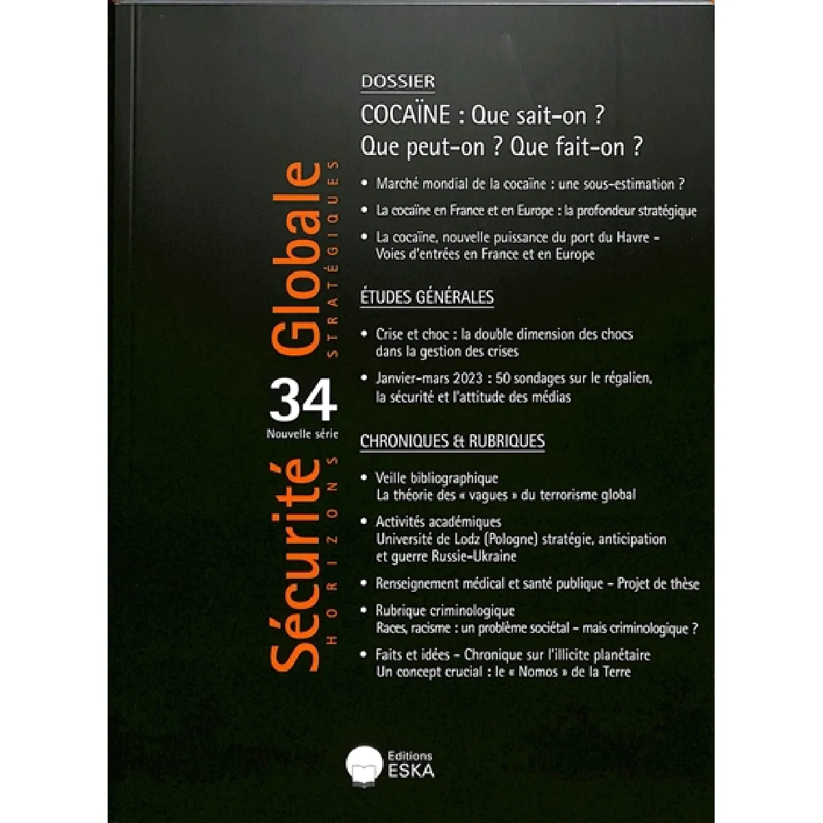 Sécurité globale, nouvelle série, n° 34. Cocaïne : que sait-on ? Que peut-on ? Que fait-on ? · Occasion
