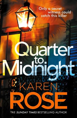 Quarter to Midnight: the thrilling first book in a brand new series from the bestselling author - The New Orleans Series (Paperback)