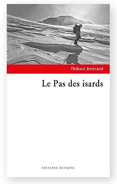CAIRN DIFFUSION - LE PAS DES ISARDS