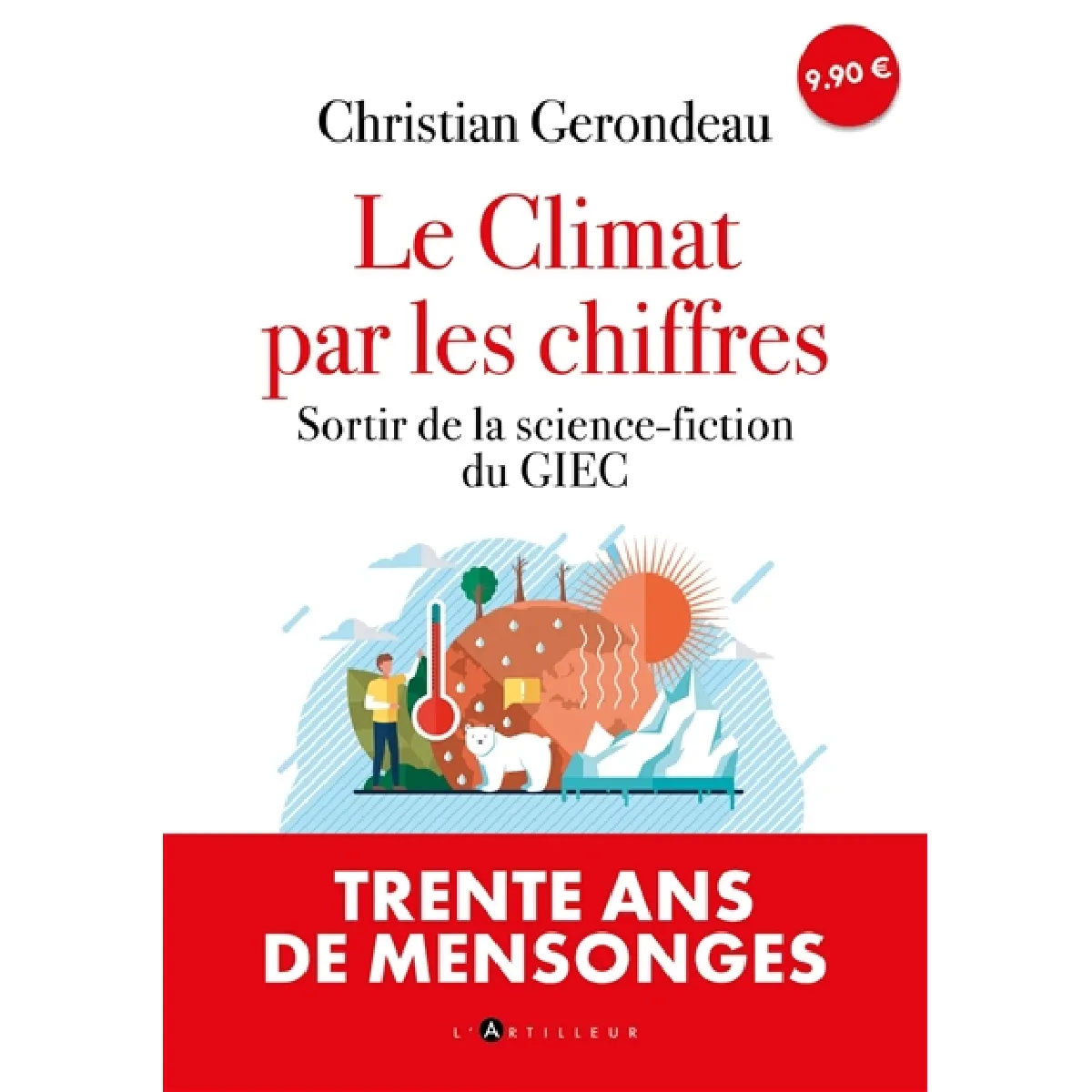 Le climat par les chiffres. Sortir de la science-fiction du GIEC · Occasion