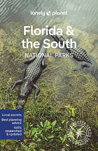 LONELY PLANET - FLORIDA THE SOUTH S NATIONAL PARKS