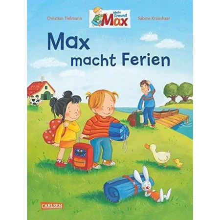 Carlsen Verlag Max Bilderbücher - Max macht Ferien