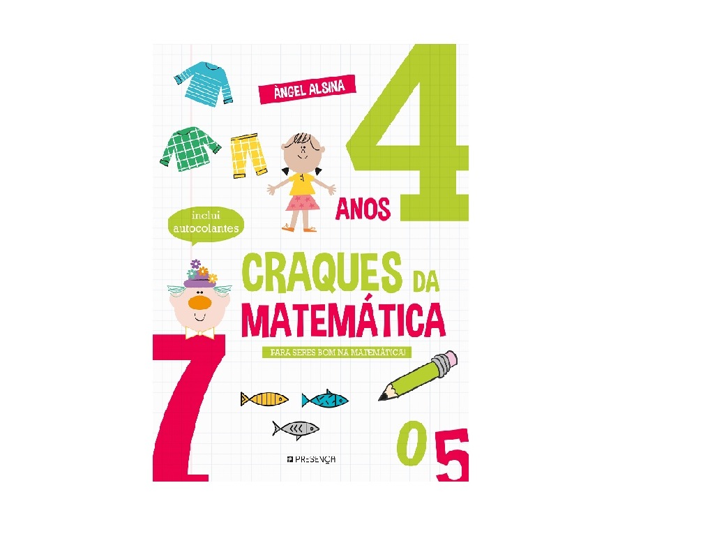 LIVRO CRAQUES DA MATEMATICA:4 ANOS/ANGEL ALSINA