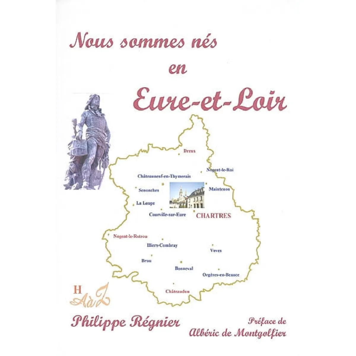 Nous sommes nés en Eure-et-Loir · Occasion