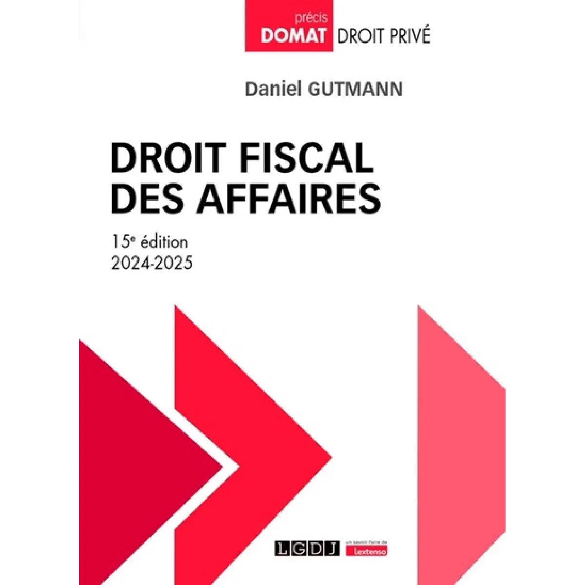 Droit fiscal des affaires : 2024-2025