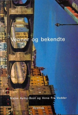 Venner Og Bekendte - Majse Aymo-Boot - Bog
