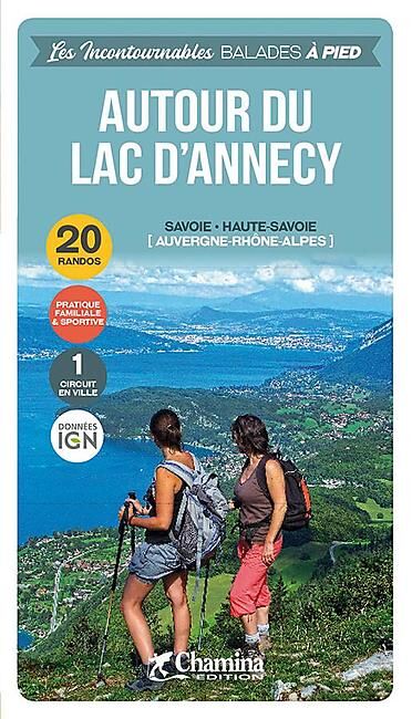 CHAMINA - AUTOUR DU LAC D ANNECY