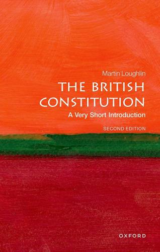 The British Constitution: A Very Short Introduction - Very Short Introductions (Paperback)