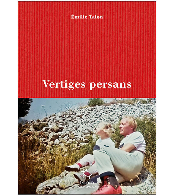 GUERIN - VERTIGES PERSANS