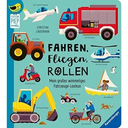 Ravensburger Edition Piepmatz: Fahren, Fliegen, Rollen