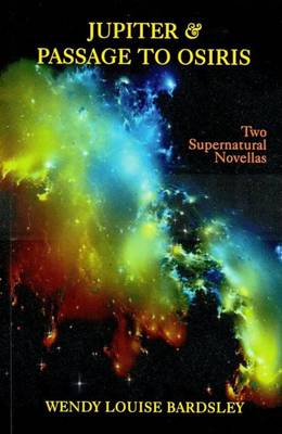 Jupiter & Passage to Osiris: Two Supernatural Novellas (Paperback)