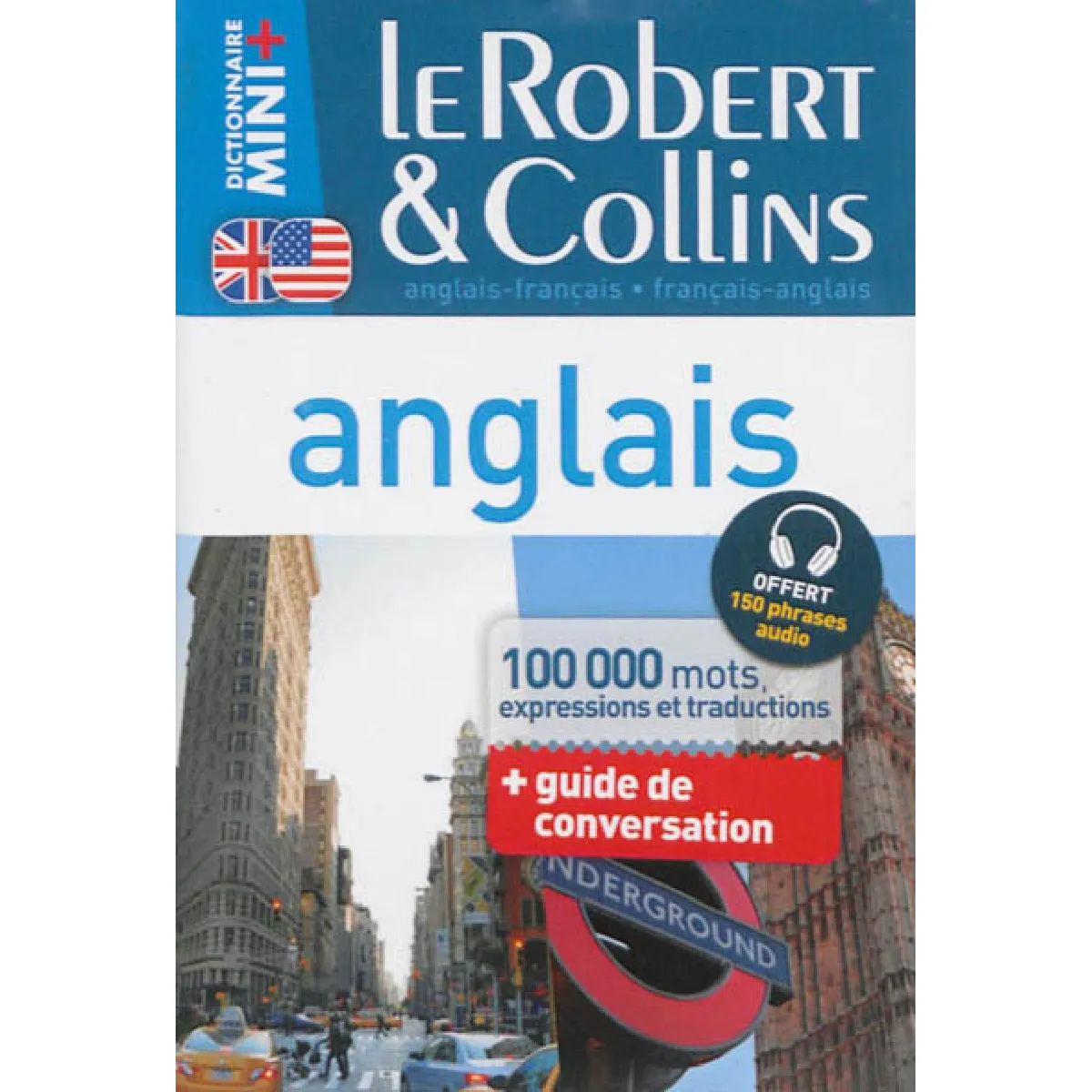 Le Robert & Collins anglais : français-anglais, anglais-français : 100.000 mots, expressions et traductions + guide de conversation · Occasion