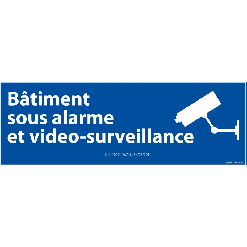 Panneau Bâtiment sous alarme et vidéo-surveillance