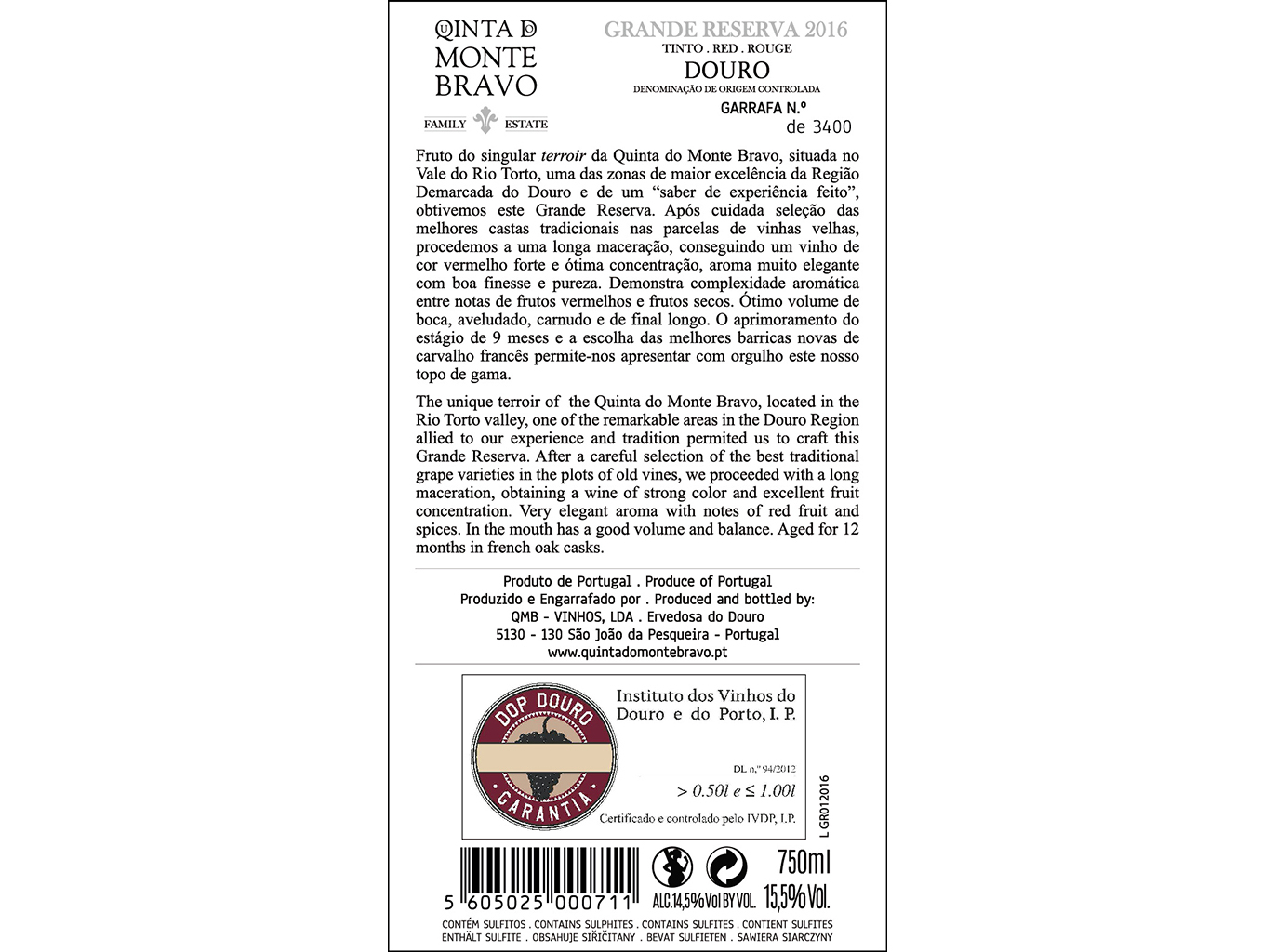VINHO TINTO QUINTA DO MONTE BRAVO GRANDE RESERVA DOURO 0.75L