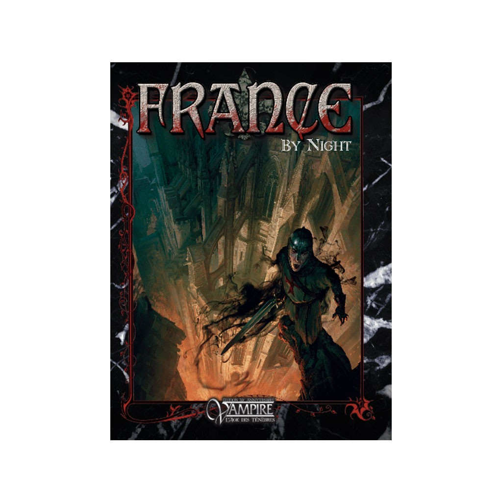 Vampire : l'Age des Ténèbres - France By Night