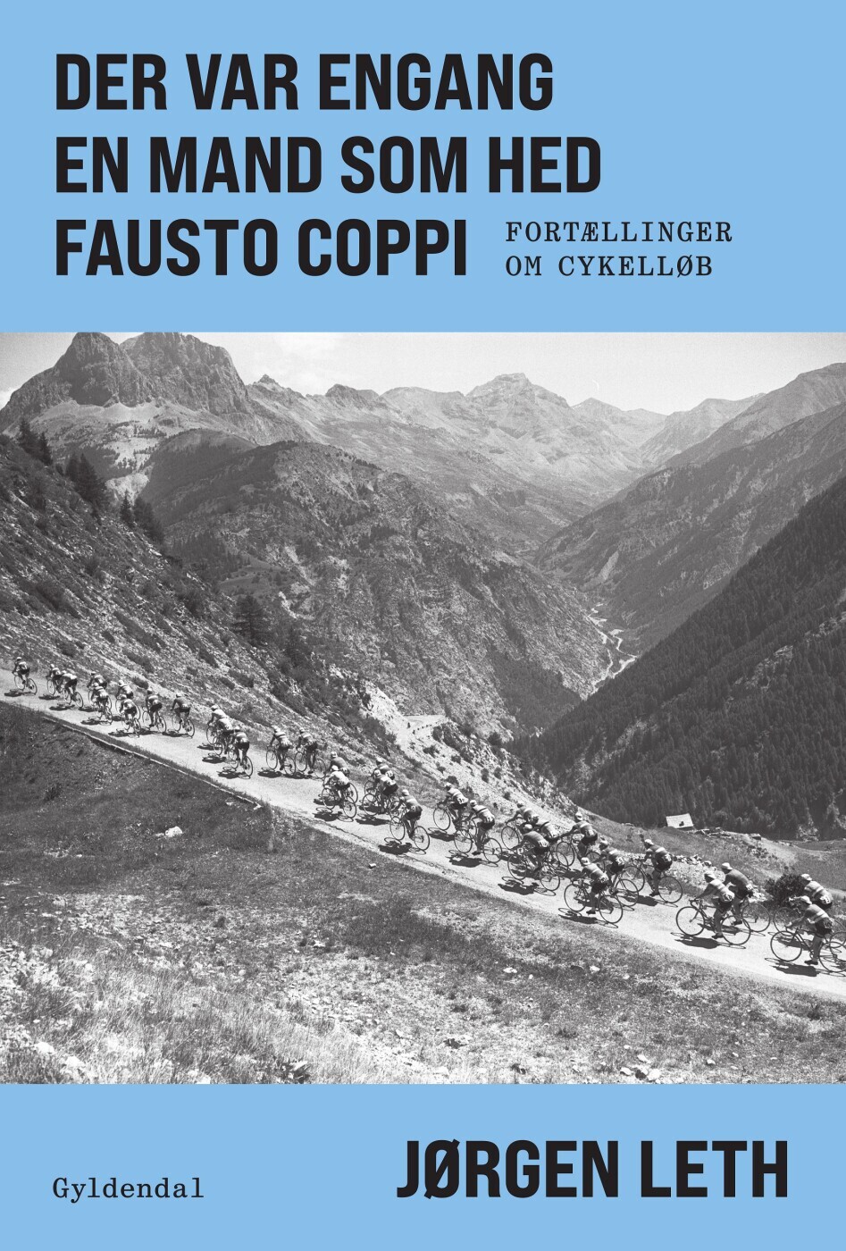 Der Var Engang En Mand, Som Hed Fausto Coppi - Jørgen Leth - Bog