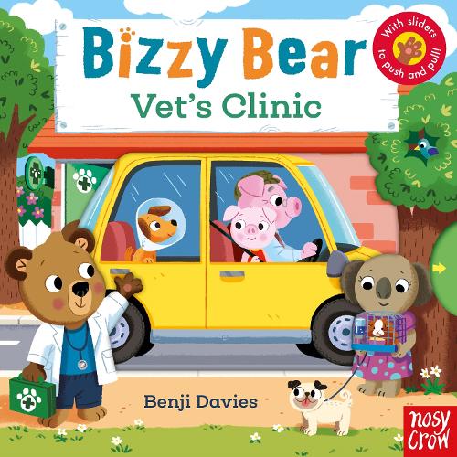 Bizzy Bear: Vet's Clinic - Bizzy Bear (Board book)