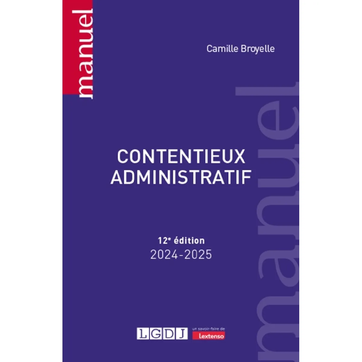 Contentieux administratif : 2024-2025