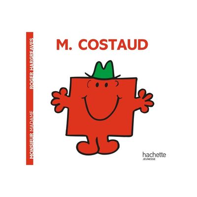 Monsieur Costaud - Les Monsieur Madame - par Hargreaves Roger