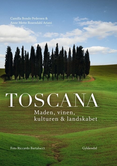 Toscana - Camilla Bondo Pedersen - Bog