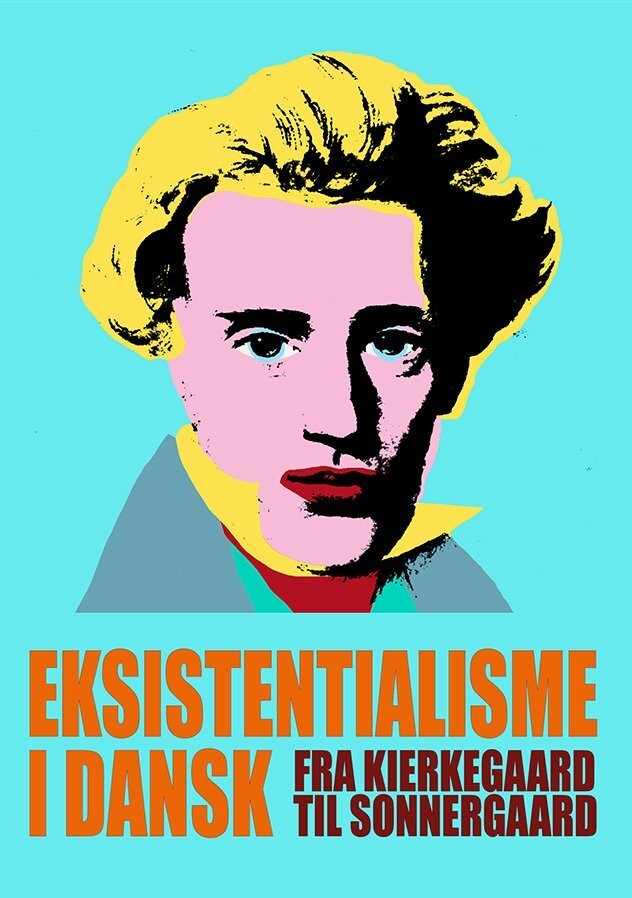 Eksistentialisme I Dansk - Liselotte Henriksen - Bog