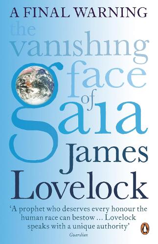 The Vanishing Face of Gaia: A Final Warning (Paperback)