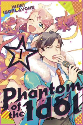 Phantom of the Idol 1 - Phantom of the Idol 1 (Paperback)