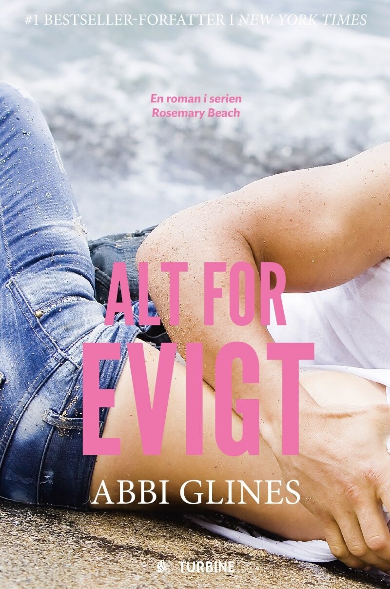 Alt For Evigt - Abbi Glines - Bog