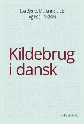 Kildebrug I Dansk - Bodil Nielsen - Bog