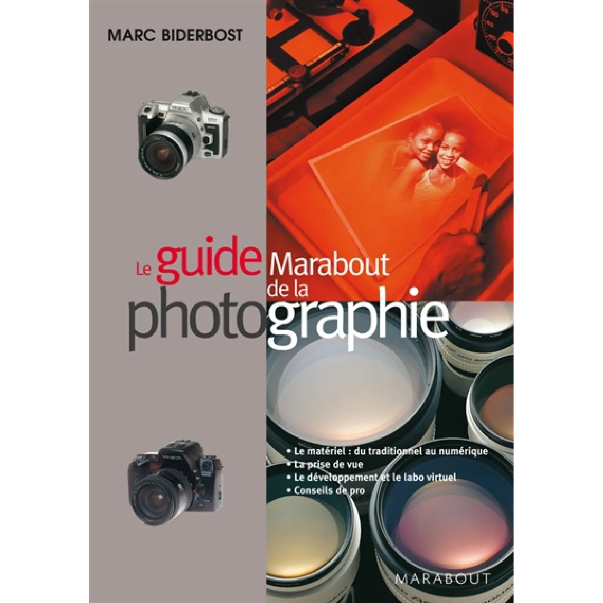 Le guide Marabout de la photographie · Occasion