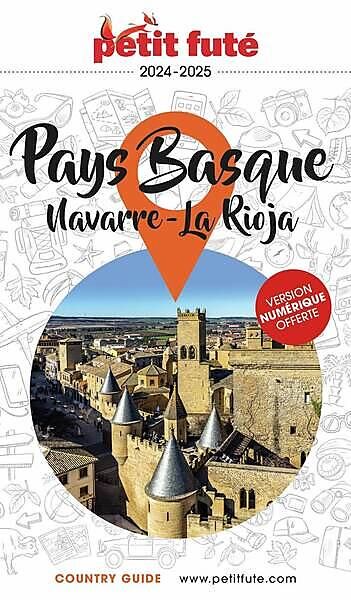 PETIT FUTE - PETIT FUTE PAYS BASQUE NAVARRE RIOJA
